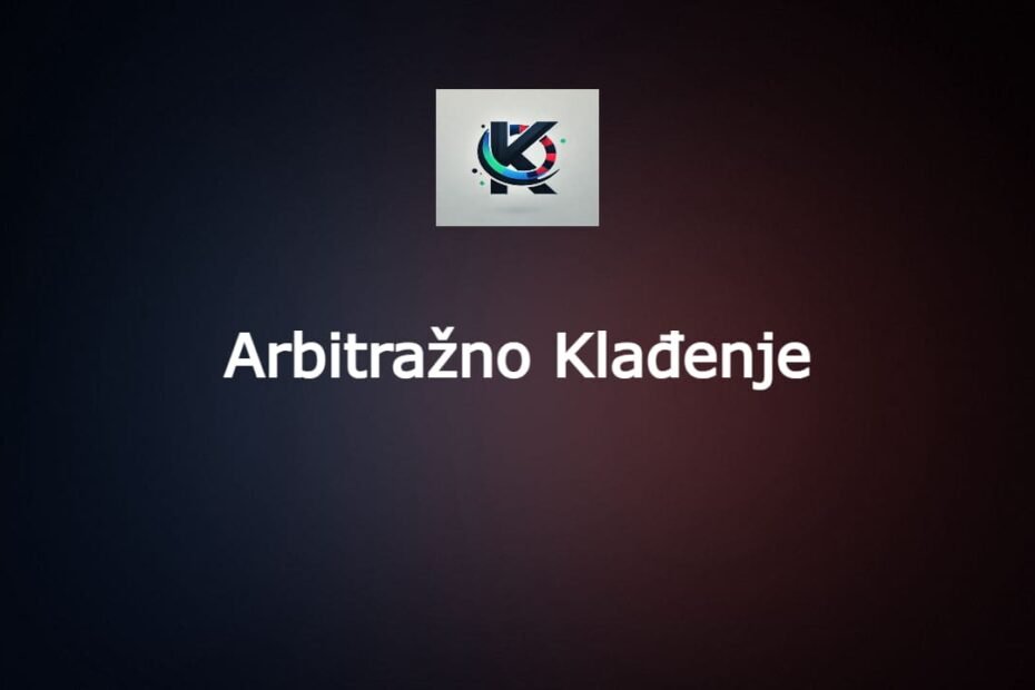 arbitrazno kladjenje