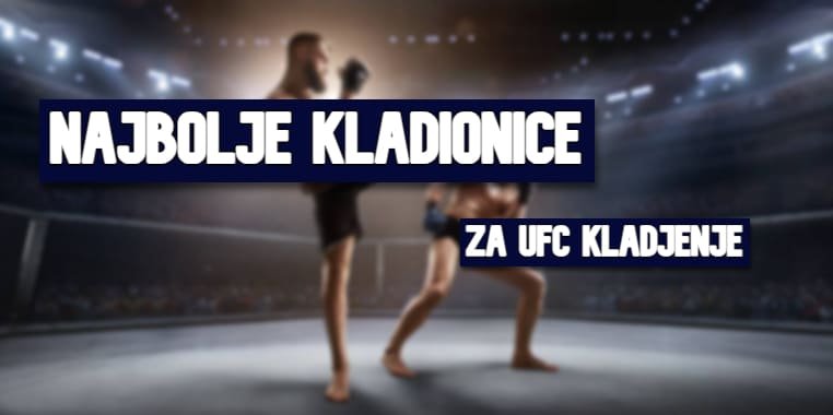 najbolje kladionice za ufc kladjenje