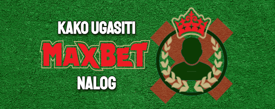 kako ugasiti maxbet nalog